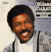 Wilson Pickett &ndash; In The Midnight Hour (Remix 1987 Version)
