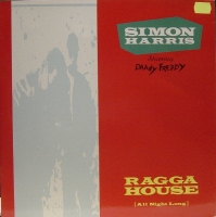Simon Harris Starring Daddy Freddy &ndash; Ragga House