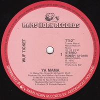 Wuf Ticket &ndash; Ya Mama