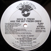 Doug E. Fresh And The Get Fresh Crew &ndash; All The Way To Heaven