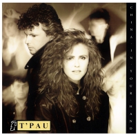 T'Pau - China in your hand