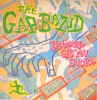 The Gap Band &ndash; I'm Gonna Git You Sucka