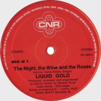 Liquid gold - The night, the wine and the roses