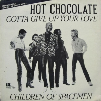 Hot Chocolate - Gotta give up your love