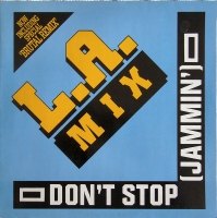 L.A. Mix &ndash; Don't Stop (Jammin')