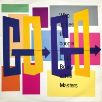 Little Benny And The Masters &ndash; Who Comes To Boogie
