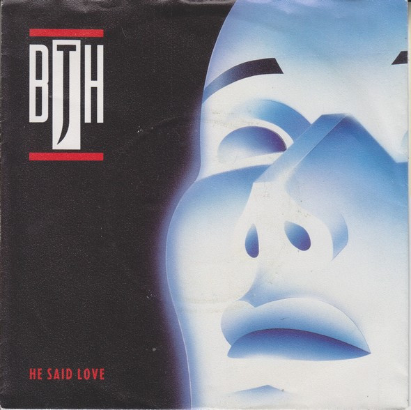 BJH &ndash; He Said Love