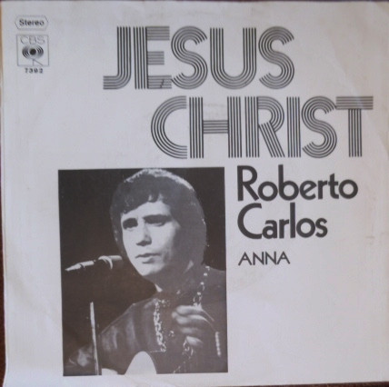Roberto Carlos &ndash; Jesus Christ