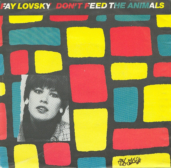 Fay Lovsky &ndash; Don't Feed The Animals