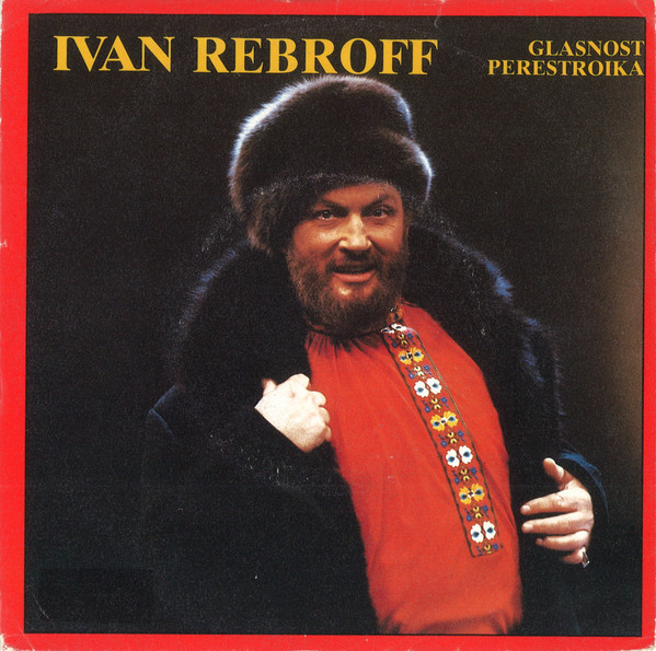 Ivan Rebroff &ndash; Glasnost