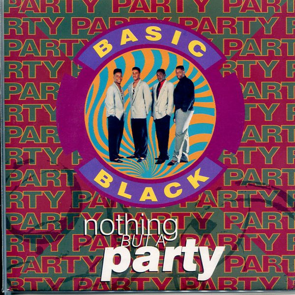 Basic Black &ndash; Nothing But A Party