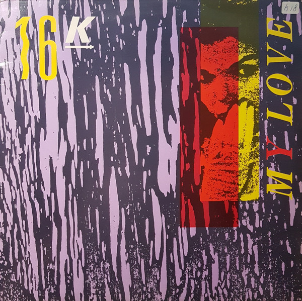 16K &ndash; My Love