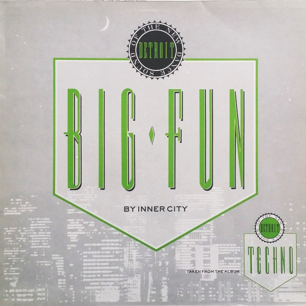 Inner City - Big fun