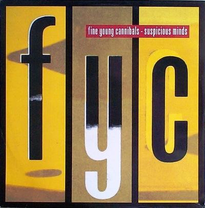 Fine Young Cannibals &ndash; Suspicious Minds
