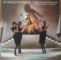 Kid Creole & The Coconuts - Annie, I'm not your daddy