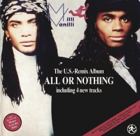 Milli Vanilli - All or nothing (the U.S. remix album)