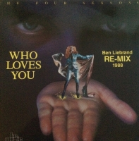 The Four Seasons - Who loves you
