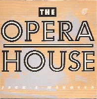 Jack E Makossa - The opera house