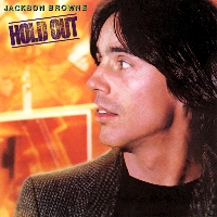Jackson Browne - Hold out