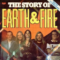 Earth and Fire - The story of