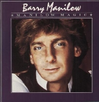 Barry Manilow - Manilow Magic