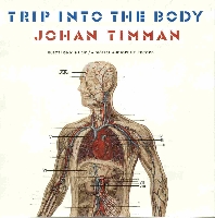 Johan Timman - Trip into the Body