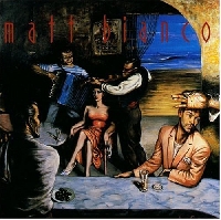 Matt Bianco - Matt Bianco