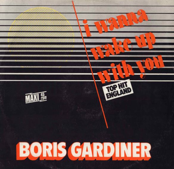 Boris Gardner - I wanna Wake up with You