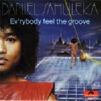 Daniel Sahuleka - Ev'rybody feel the groove