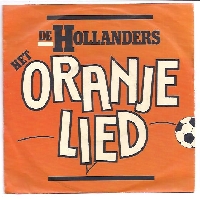 De Hollanders - Het Oranjelied