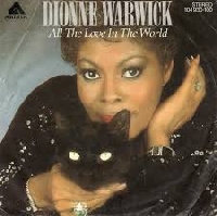 Dionne Warwick - All the love in the world