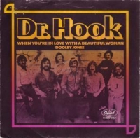 Dr. Hook - When you're in love with a beautiful woman
