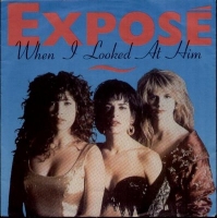Expose - When I looked at him