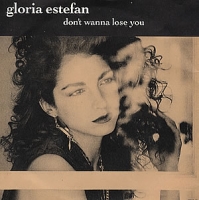 Gloria Estefan - Don't wanna lose you 