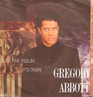Gregory Abbott - I got the feelin' (it's over)