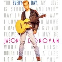 Jason Donovan - Every Day (I love you more)