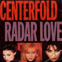 Centerfold - Radar love