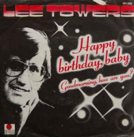Lee Towers - Happy birthday, baby