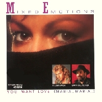 Mixed Emotions - You want love