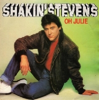 Shakin' Stevens - Oh Julie