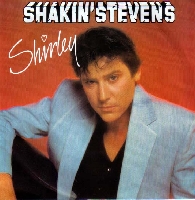 Shakin' Stevens - Shirley
