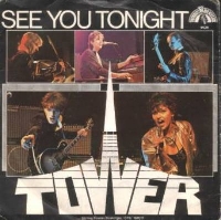 Tower - See you tonight