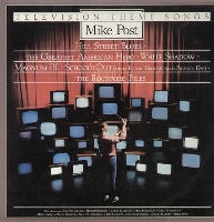 Mike Post - Television Theme Songs