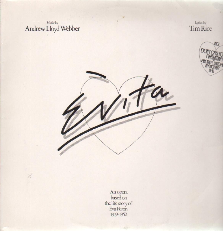 Andrew Lloyd Webber and Tim Rice - Evita