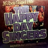The Happy Day Singers - 16 Rock Gospel Hits