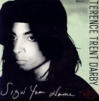 Terence Trent D'Arby - Sign your name