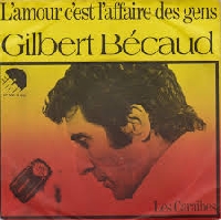 Gilbert Bécaud - L'amour c'est l'affaire des gens