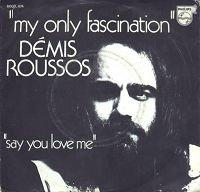 Demis Roussos - My only fascination