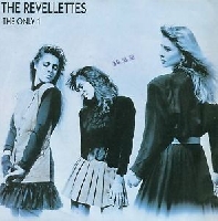 The Revellettes - The only 1