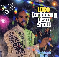 Lobo - caribbean disco show